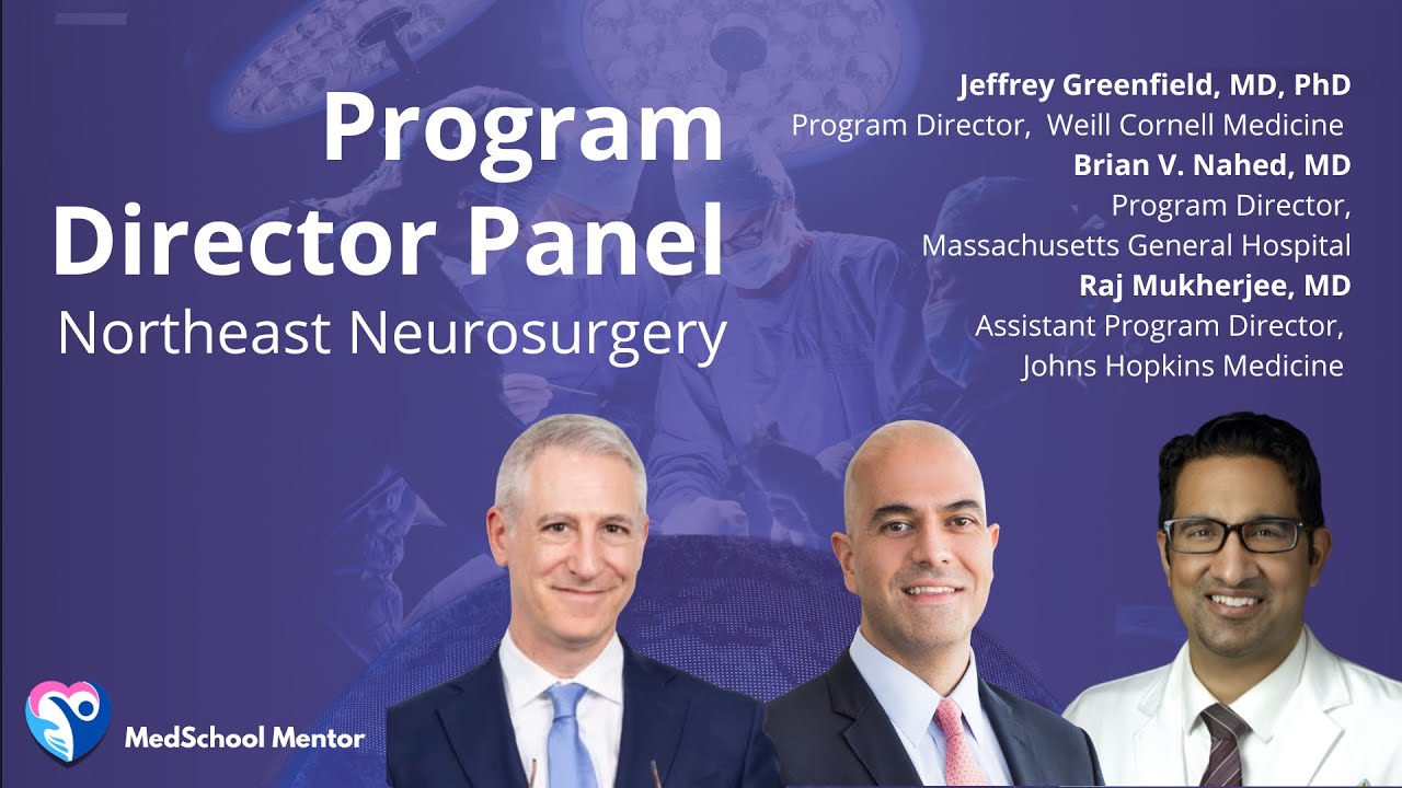 Inside the Match: Program Director Panel — Northeast Neurosurgery