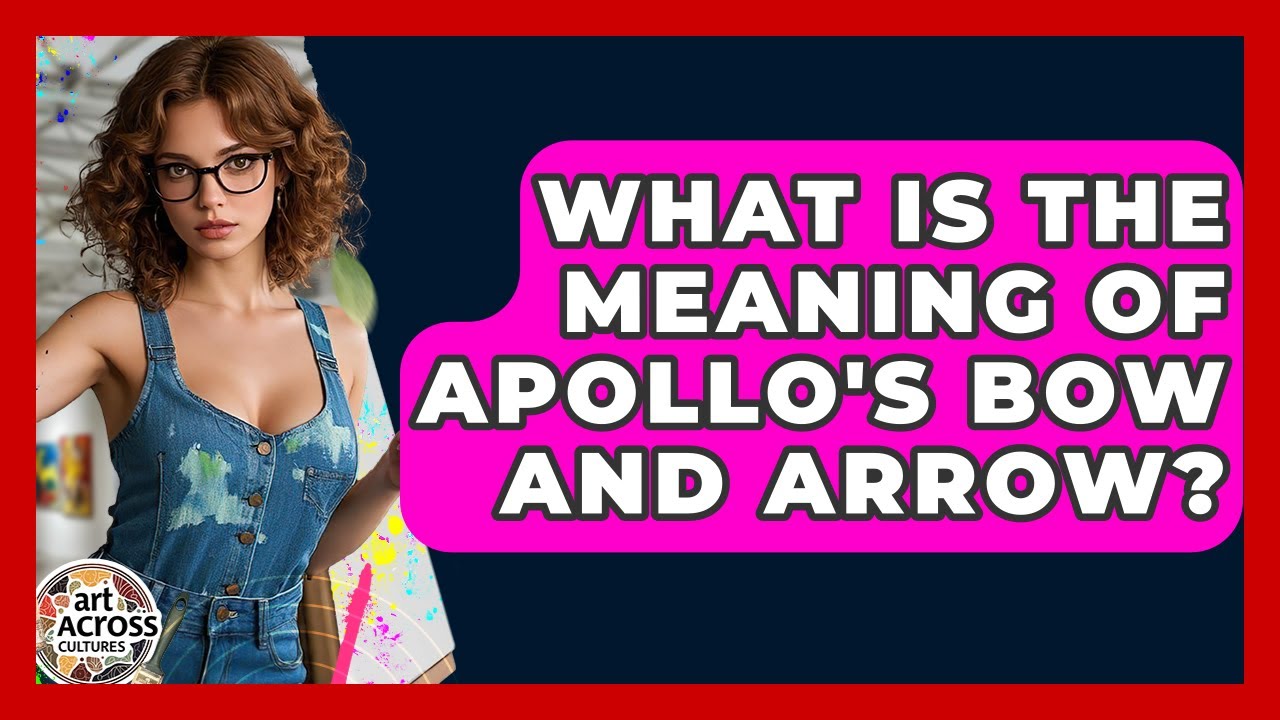 What Is The Meaning Of Apollo's Bow And Arrow? - Art Across Cultures