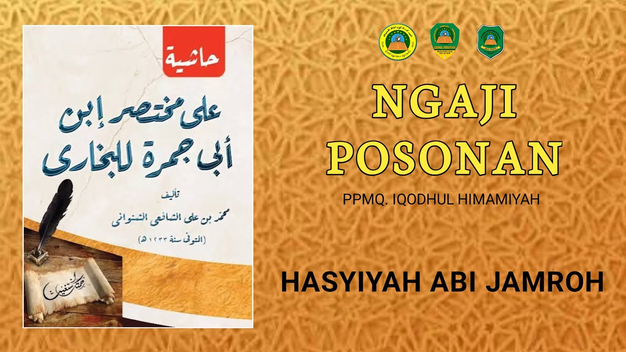 HASYIYAH ABI JAMROH - NGAJI POSONAN | 3 RAMADHAN