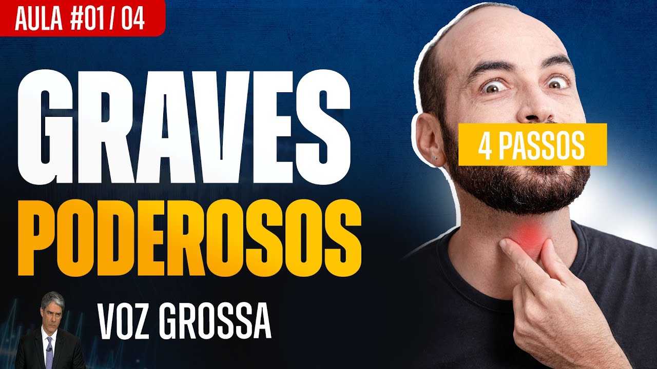 AULA #01: Voz bonita nos Graves (Como Engrossar a Voz Agora)