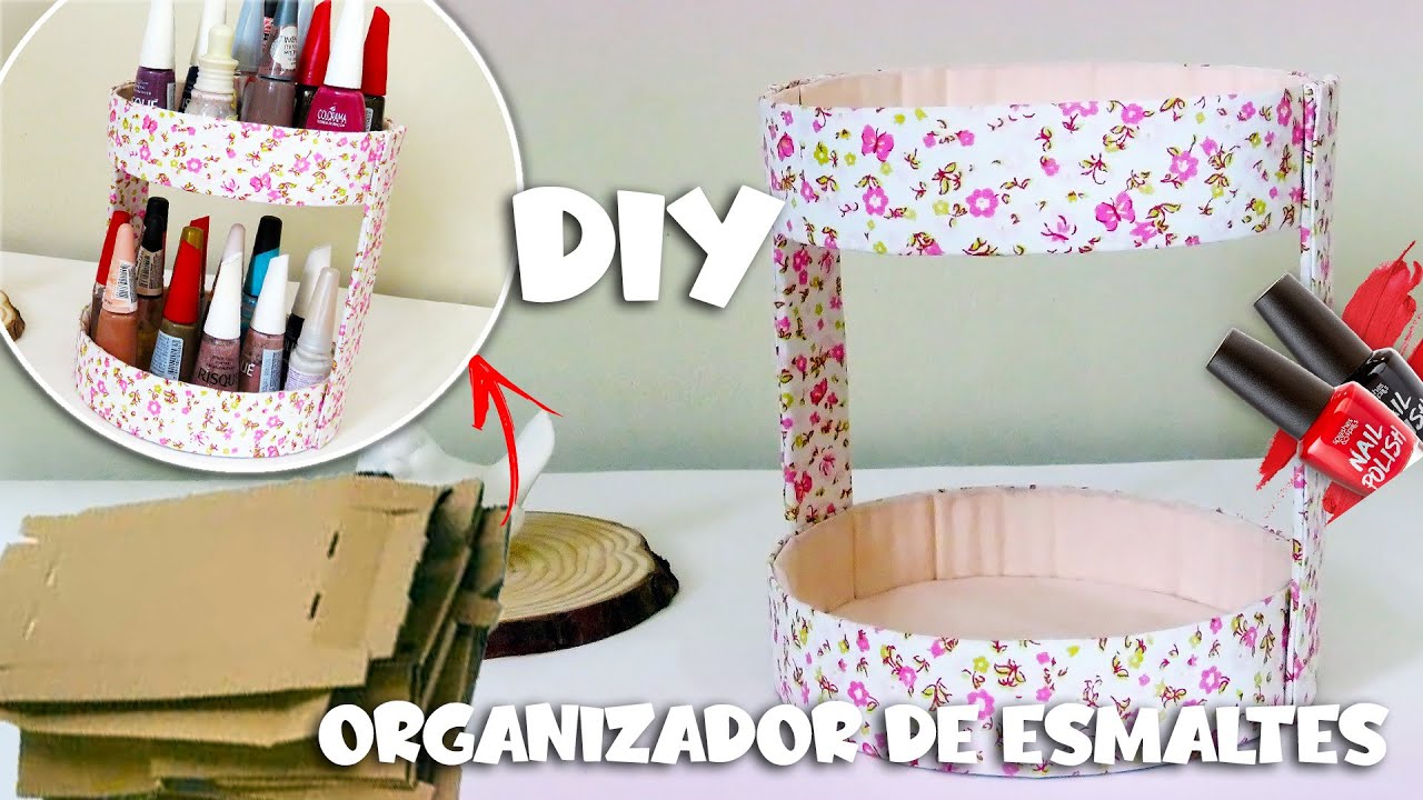 DIY: ORGANIZADOR DE ESMALTES / MAQUIAGEM - Reciclagem com Papelão e Tecido