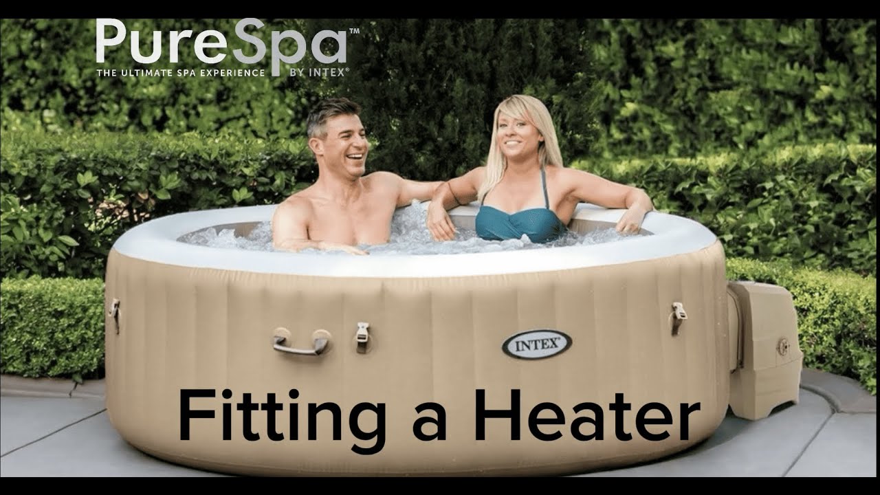 Fitting a Heater to an INTEX PureSpa Tutorial
