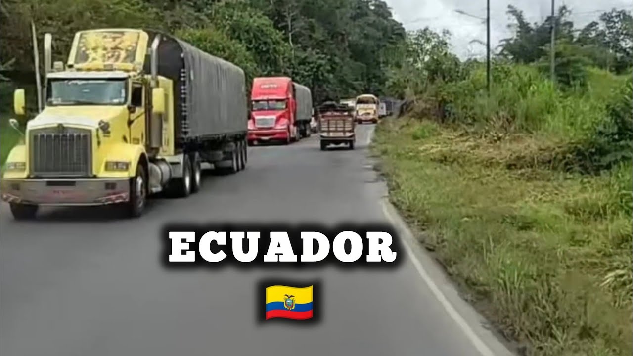 Viajes Ecuador Grabando Transportes, Tractomulas, Buses. todo lo q encontremos en el camino