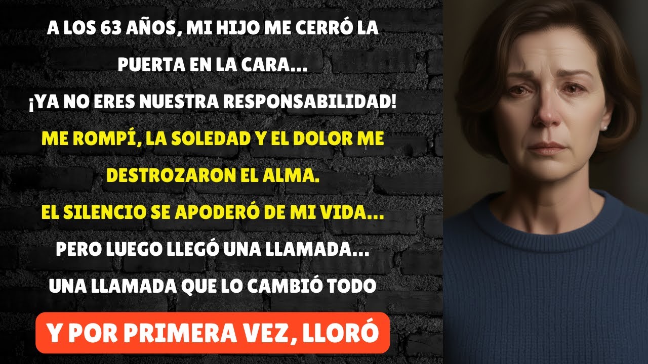 MI HIJO ME CERRÓ LA PUERTA EN LA CARA… PERO UNA LLAMADA LO CAMBIÓ TODO