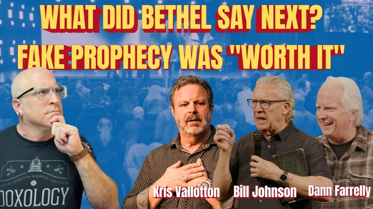 WHAT DID BETHEL SAY NEXT? FAKE PROPHECY WAS 