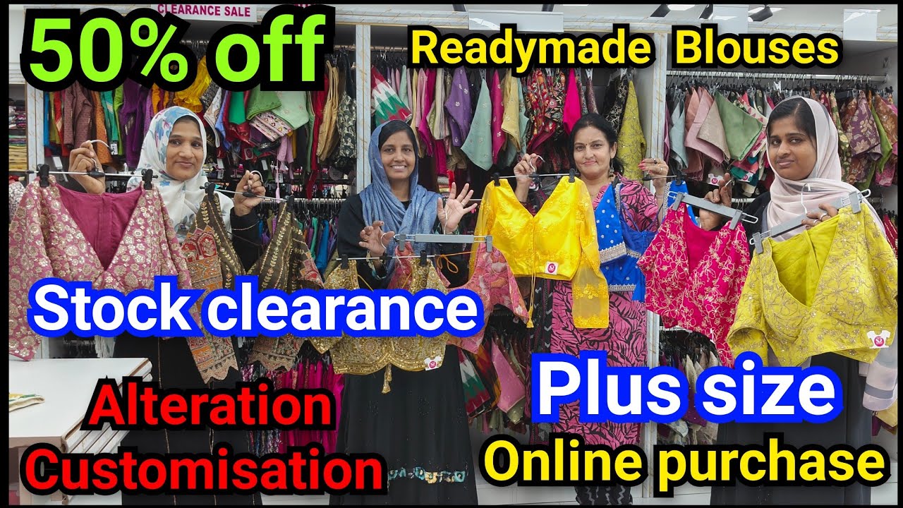 50% off...Readymade Blouses.Tailor தேடி அலைய தேவையில்லை.உங்க நேரம், பணம் மிச்சம். 