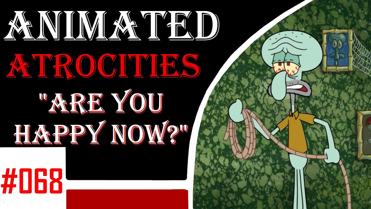 Animated Atrocities 068 || 