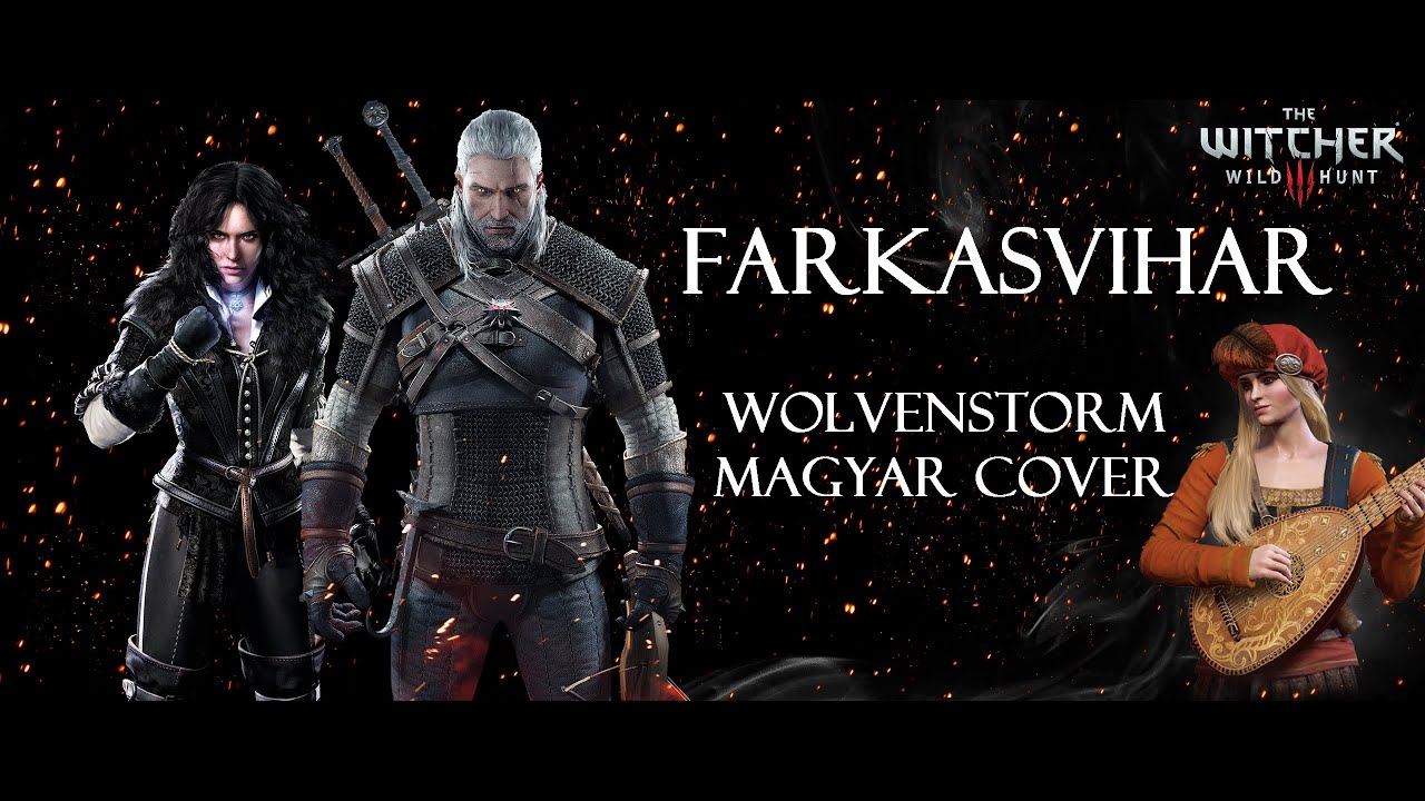 Farkasvihar (The Witcher 3 - Wild Hunt | The Wolven Storm | Priscilla's Song | magyar cover)
