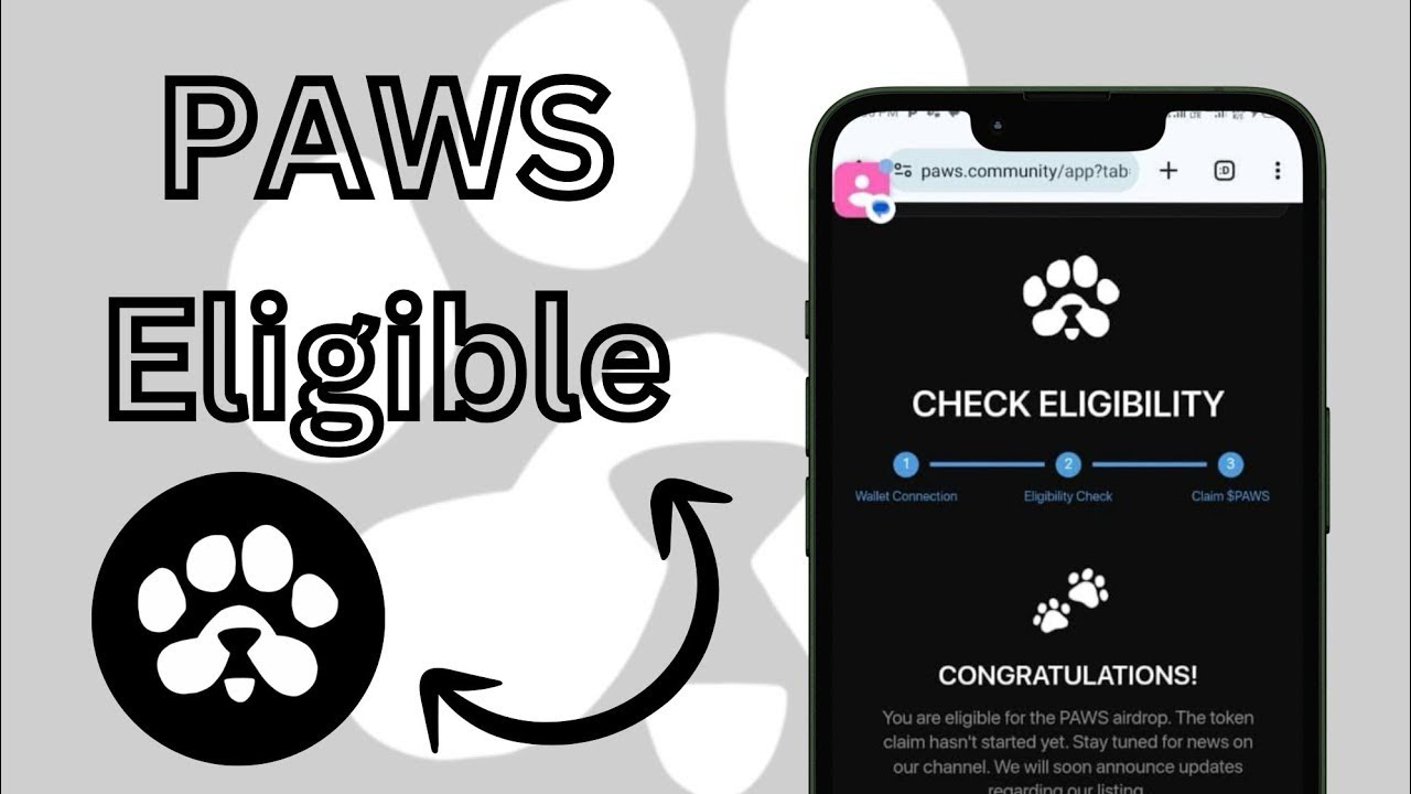 $PAWS Airdrop Eligibility | Are you eligible ?