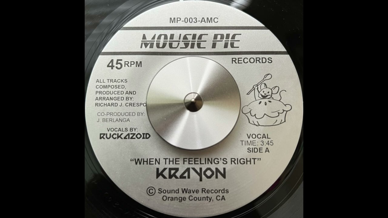Krayon - When The Feeling's Right