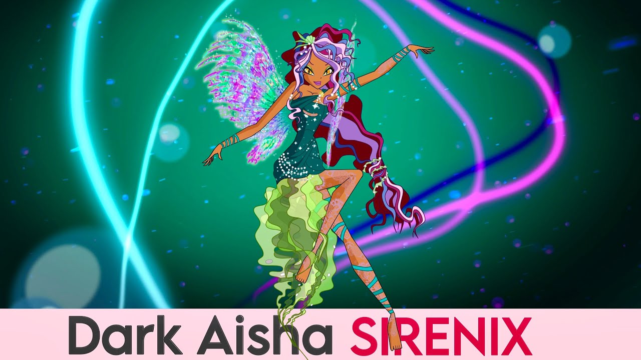 Winx club Dark Aisha Sirenix Full transformation | Exclusive | Winxclub | Fanmade
