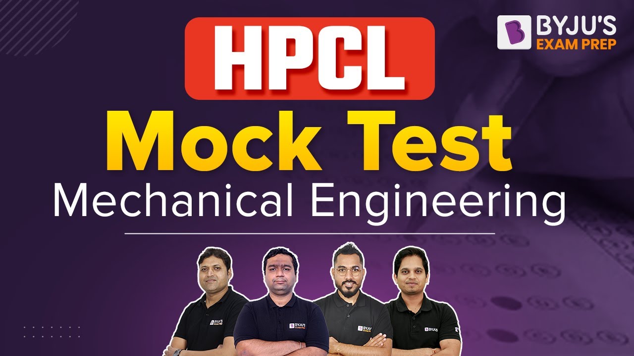 HPCL Mock Test | Mechanical Engineering | HPCL / BHEL / TSPSC Exam 2022 | BYJU'S GATE