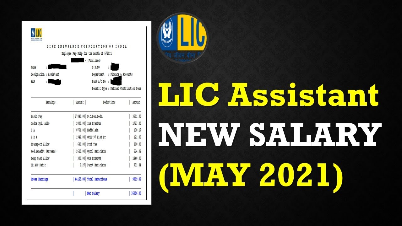 LIC ASSISTANT 2021 NEW SALARY SLIP (MAY,2021) || IN-HAND SALARY