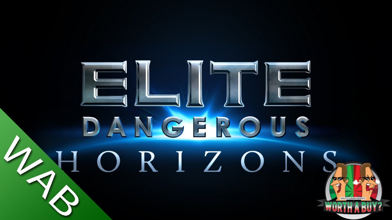 Elite Dangerous Horizons - Worthabuy?