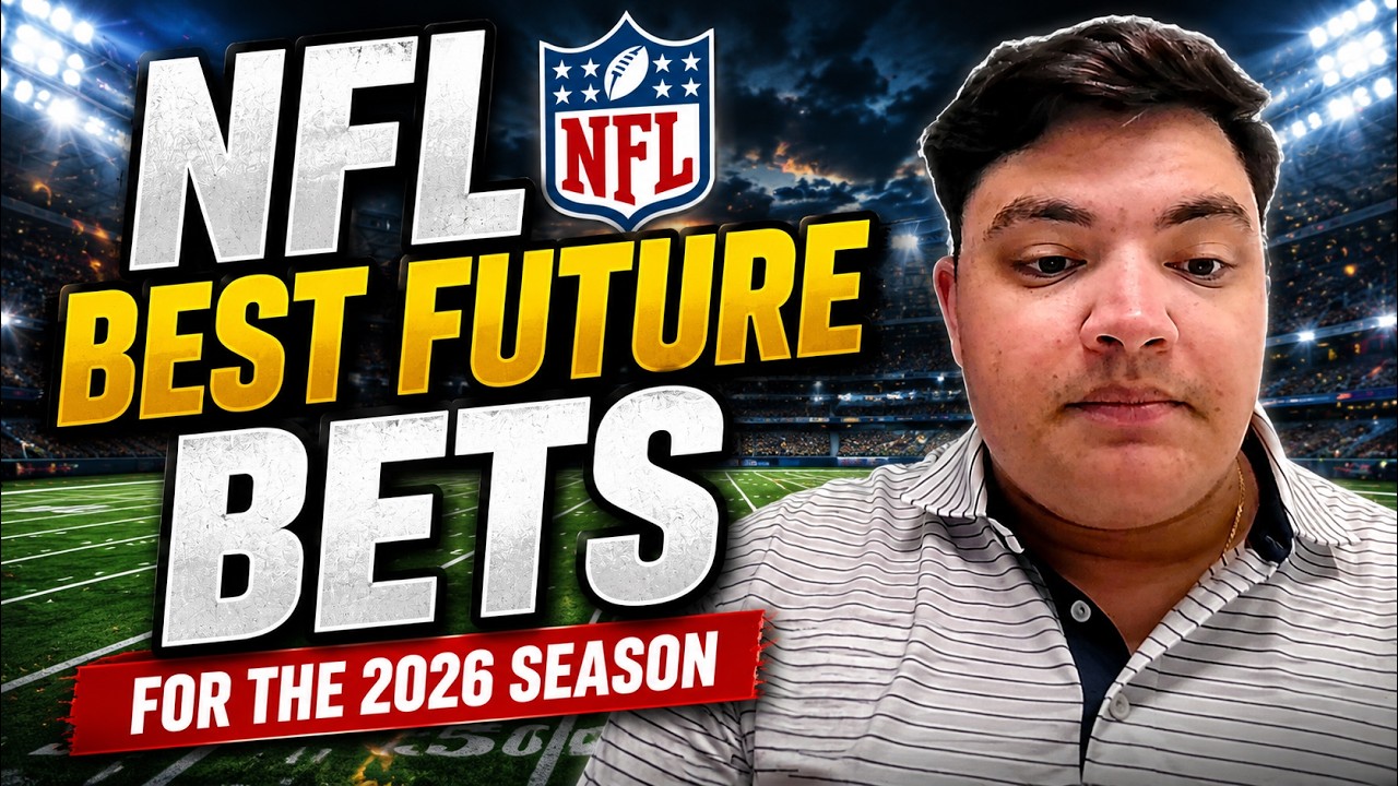 Best NFL Future Bets for 2026 Season