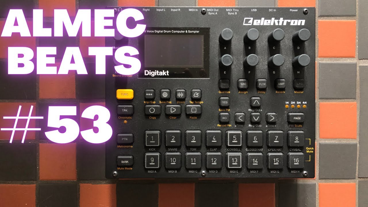 Elektron Digitakt Jam / Almec Beats Episode 53