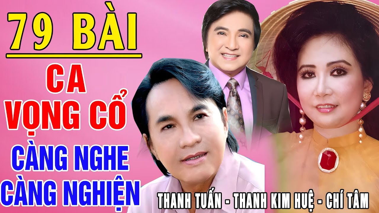 Tân Cổ Trước 1975 #ĐặcBiệtNghệSỹNổiTiếng #Thanh Tuấn, Thanh Kim Huệ, Chí Tâm,...Nghe Là Nghiện