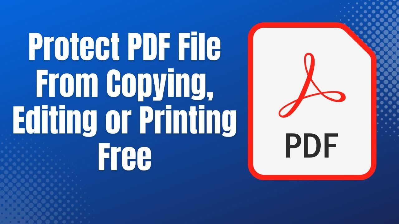 Как защитить PDF-файл от копирования, редактирования или печати | Бесплатно