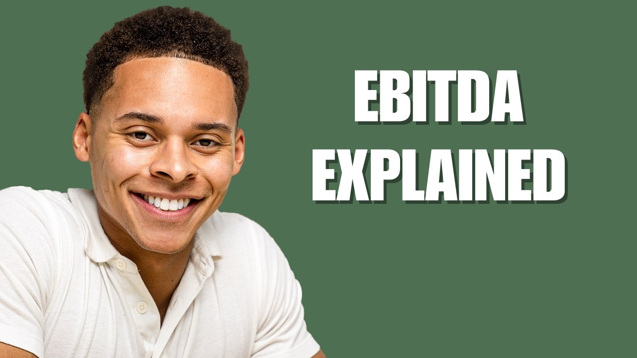 EBITDA Explained (Why Investors Use It)