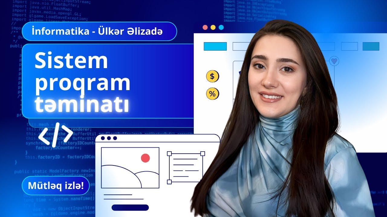 İnformatika sistemli  dərs 10 | Sistem proqram təminatı | Dərs izahı | &Uuml;lkər Əlizadə