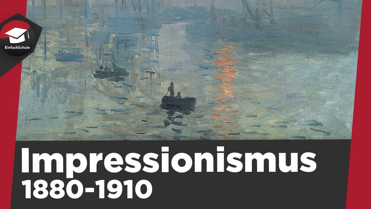Impressionismus einfach erklärt - Literaturepoche (1880-1910) - Themen, Sprache, Vertreter erklärt!
