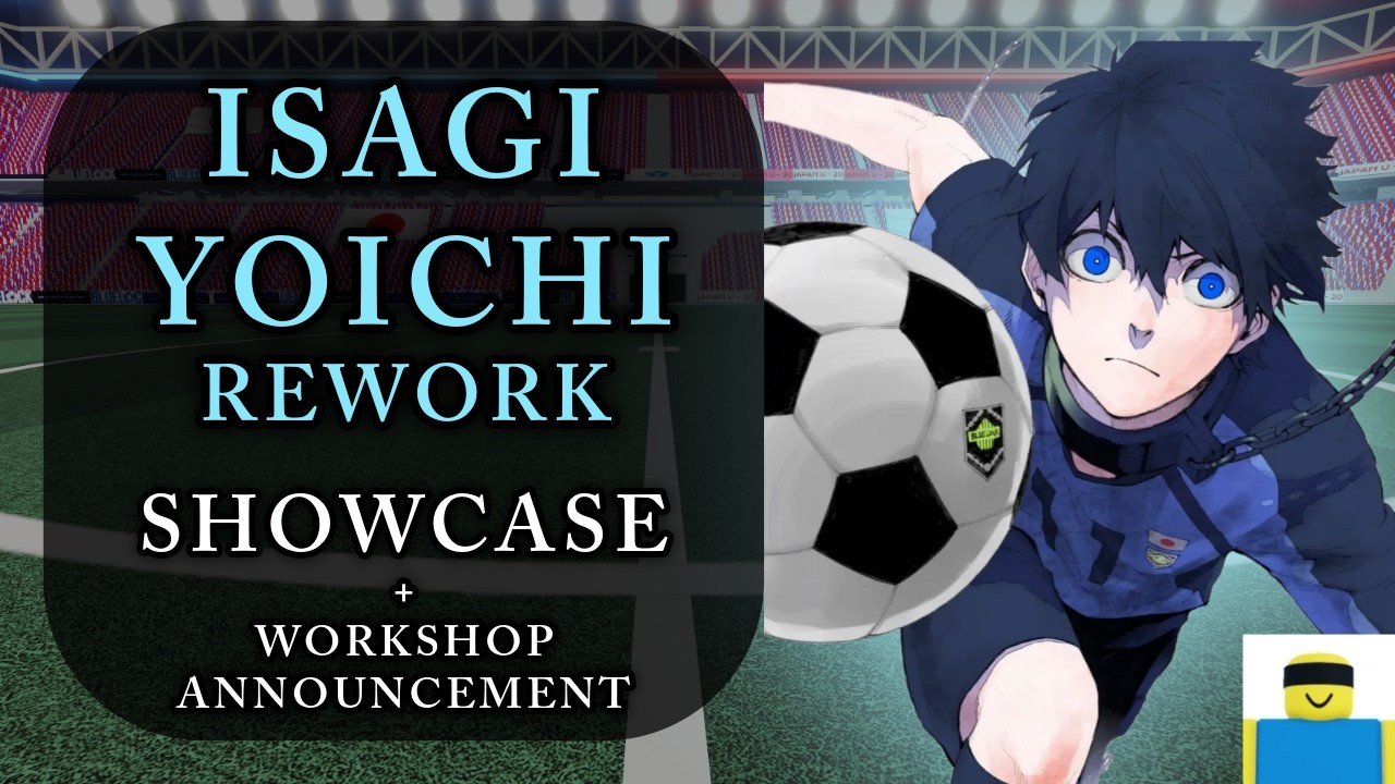 Isagi Yoichi REWORK Moveset Showcase + Workshop Announcement | Jujutsu Shenanigans JJS Skill Builder
