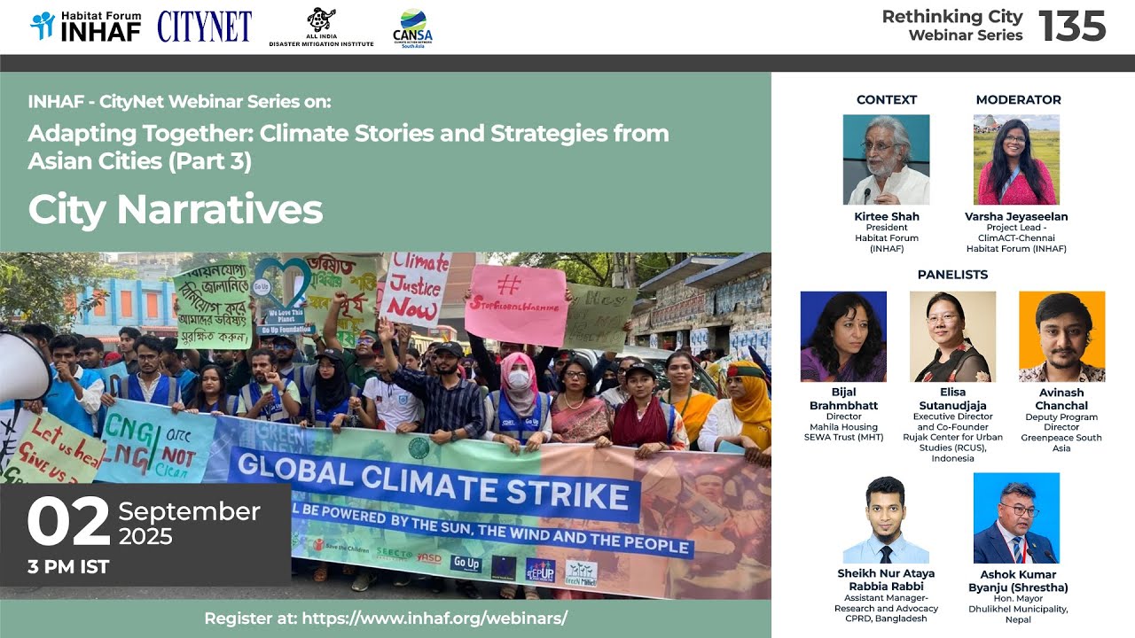 Adapting Together: Climate Stories and Strategies from Asian Cities (Part 03) - City Narratives