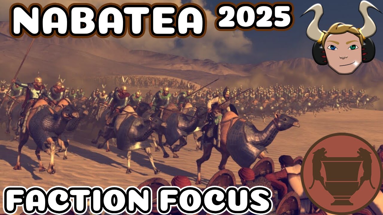 ROME 2 2025 FACTION FOCUS: NABATEA