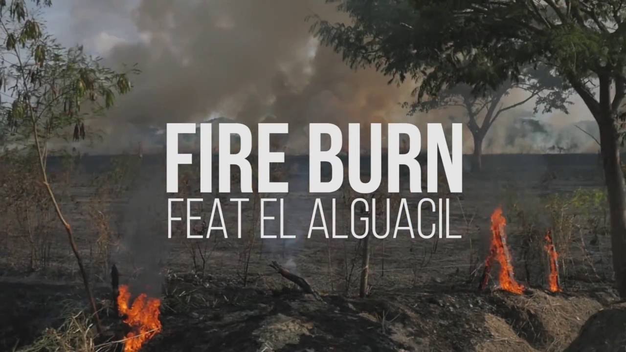 Rocca - Fire Burn Ft El Alguacil