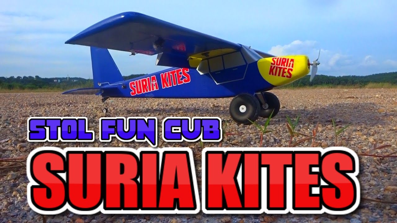 SURIA KITES fun cub STOL plane RC