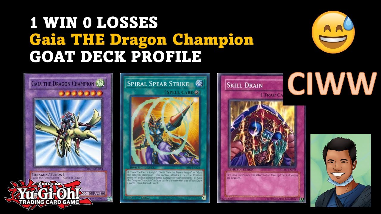 Gaia the Dragon Champion GOAT Deck Profile with Replay - Can I Win With Series (CIWW)