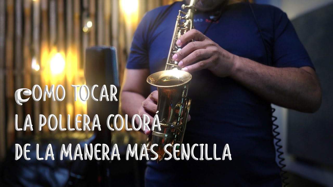 como tocar la pollera colora de la manera mas facil