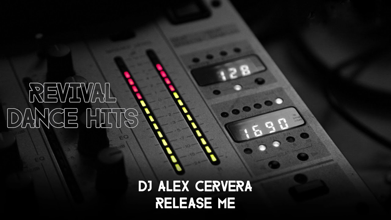 DJ Alex Cervera - Release Me [HQ]