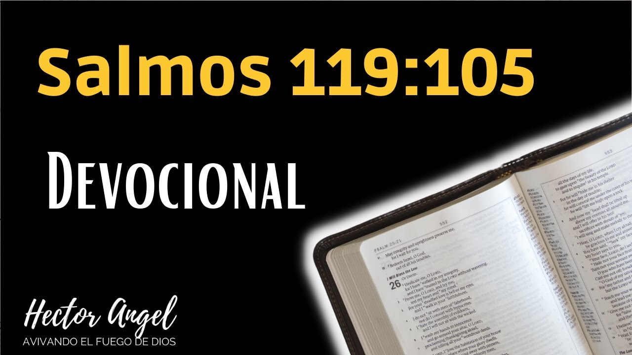 devocional de hoy Salmos 119:105  |  Devocionales cortos diarios