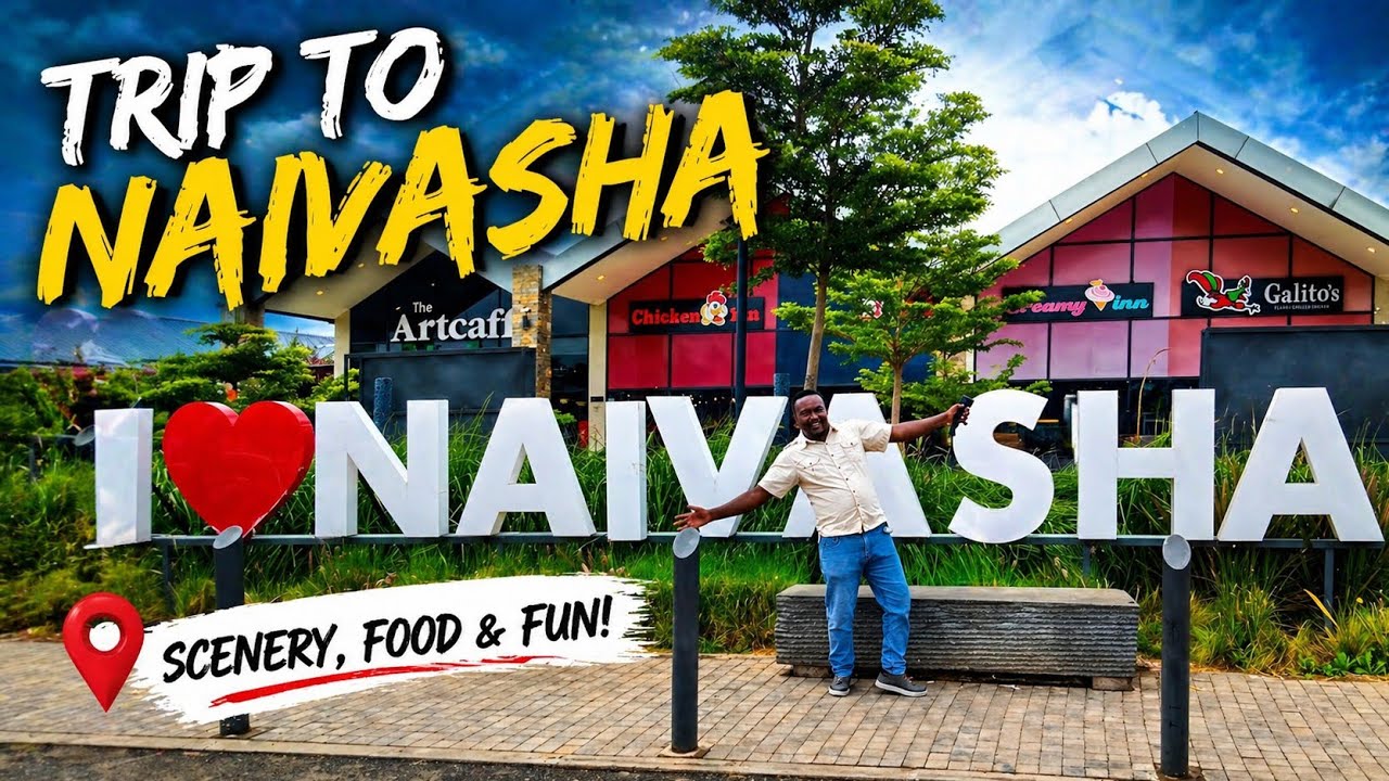 The Ultimate Naivasha Road Trip | Towns & Views Along the way
