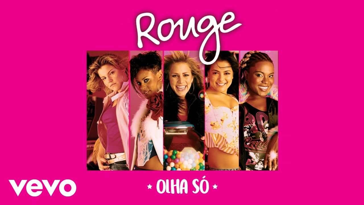 Rouge - Olha Só (Áudio Oficial)