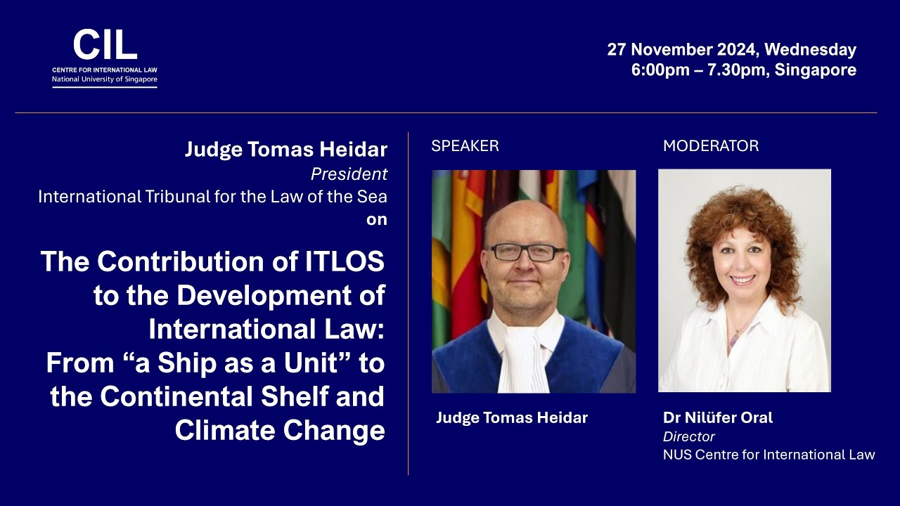 The Contribution of ITLOS to the Development of International Law - Judge Tomas Heidar