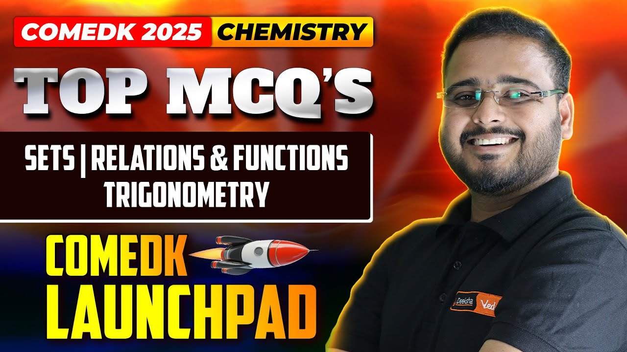 Sets COMEDK MCQ Questions - COMEDK Launchpad Series by Deeksha 🚀