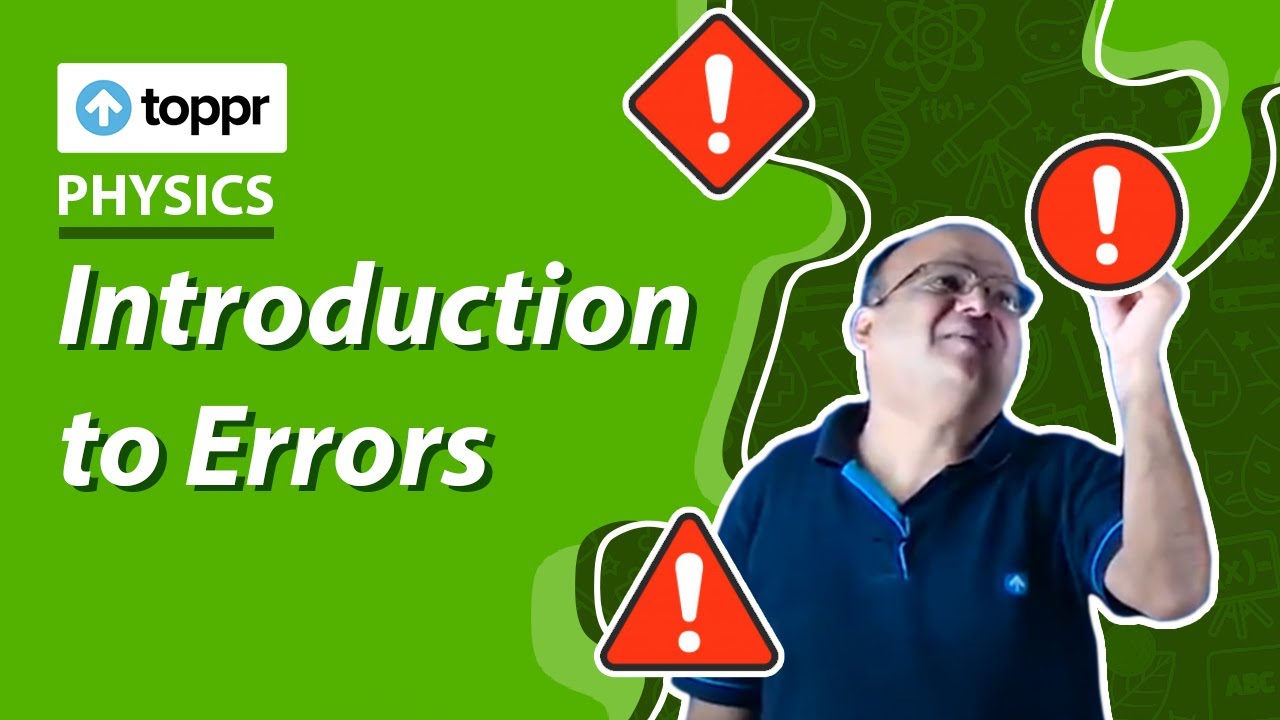 Introduction to errors | Measurement, accuracy and precision | Class 11 Physics (CBSE/NCERT)
