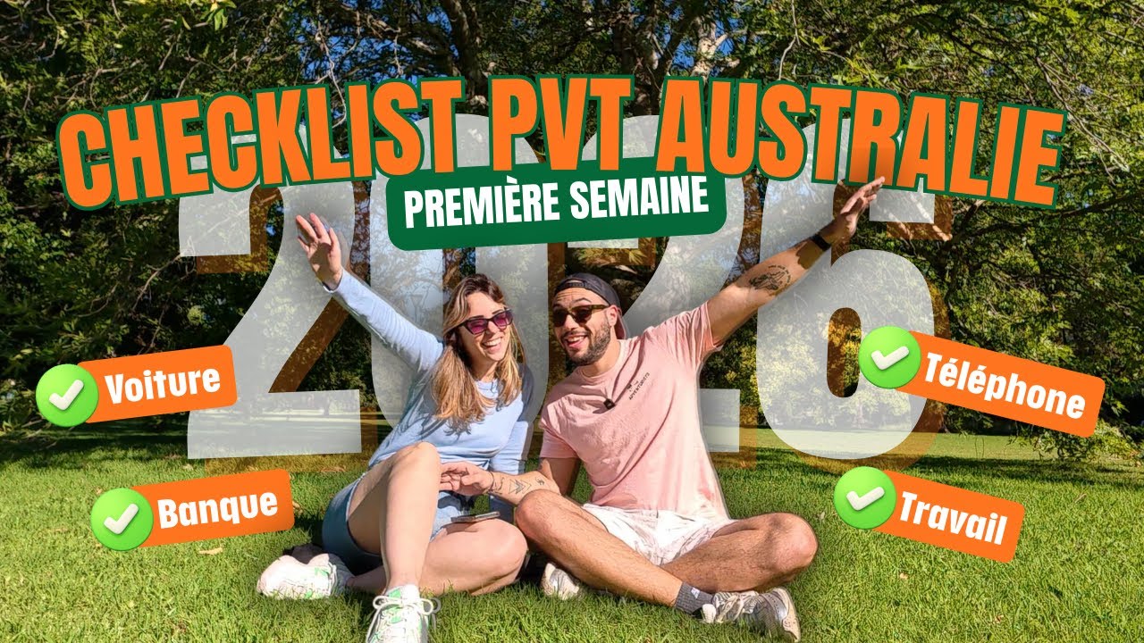 Checklist PVT AUSTRALIE 2026 : notre première semaine (banque, téléphone, TFN, logement, budget) 🇦🇺