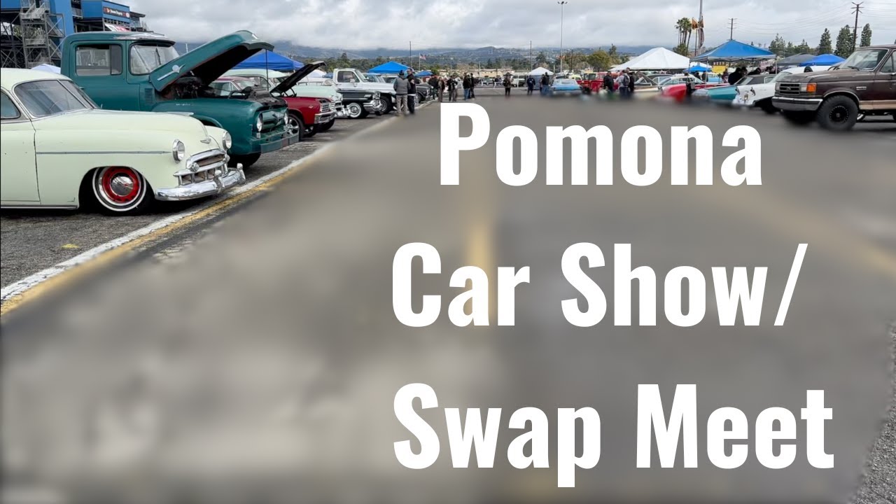 Pomona Car Show / Swap Meet