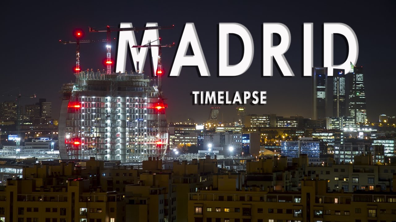 Madrid Time-lapse.