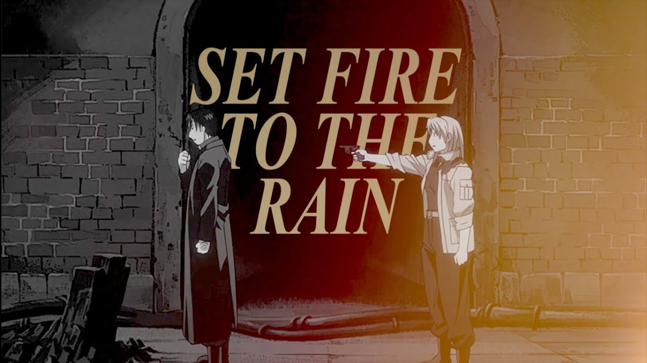 Roy & Riza | Set Fire to the Rain