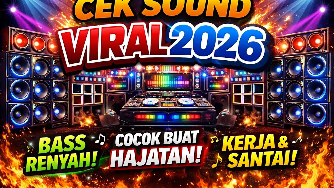 CEK SOUND VIRAL 2026,PALING COCOK BUAT HAJATAN, KERJA MAUPUN SANTAI