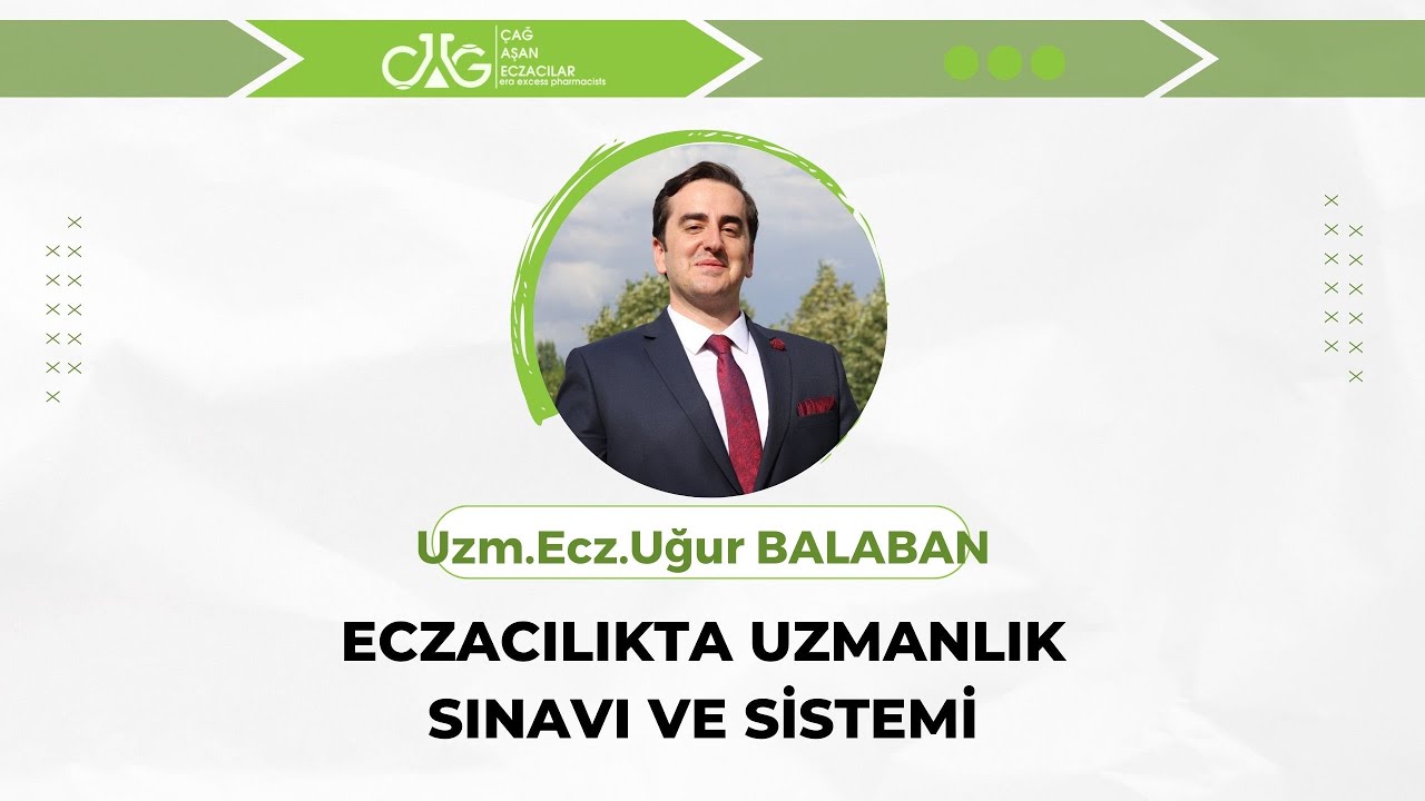 Eczacılıkta Uzmanlık Sınavı ve Klinik Eczacılık (Genç İVEK Tv)- Ecz.Uğur Balaban