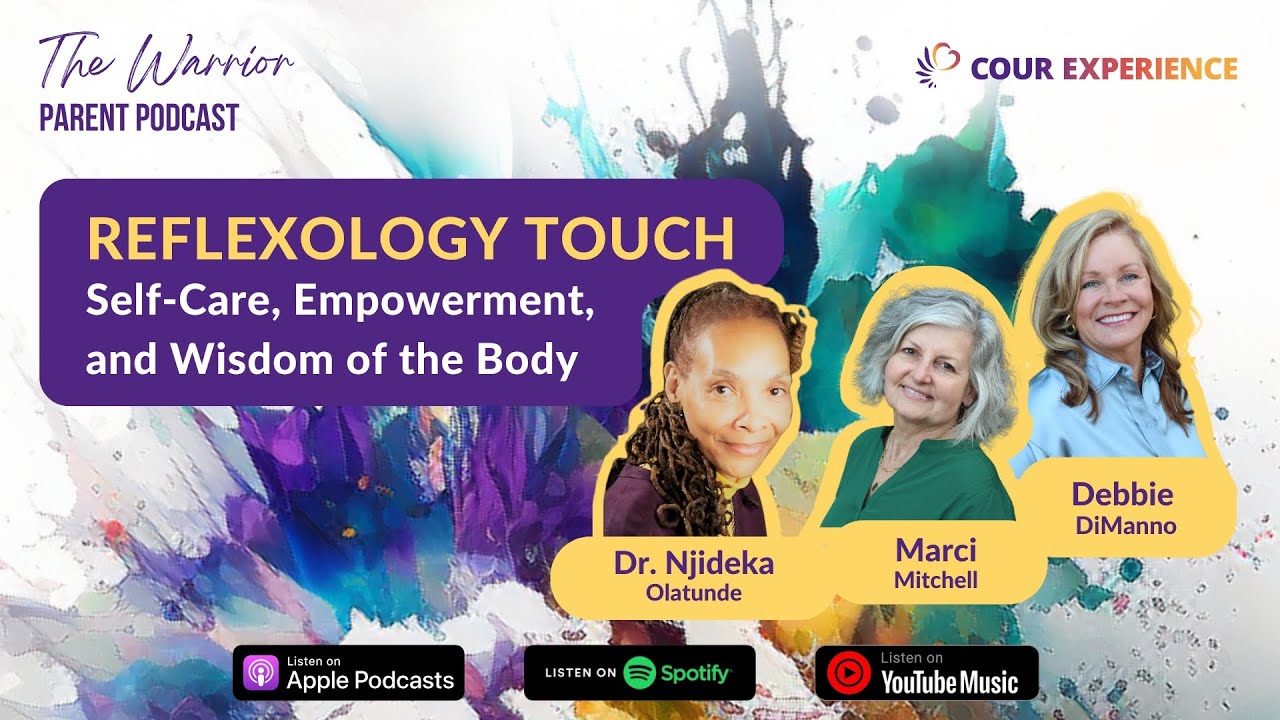 TWPP Ep 138 Reflexology Touch: Self-Care, Empowerment, Wisdom of the Body w Dr. Njideka Olatunde