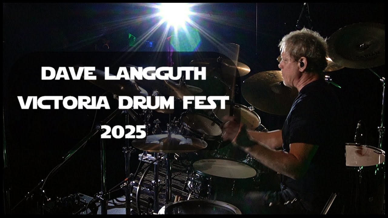 Victoria Drum Fest 2025 - Dave Langguth