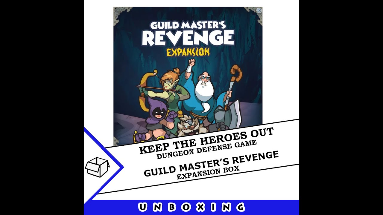 Keep The Heroes Out - Guild Master's Revenge expansion