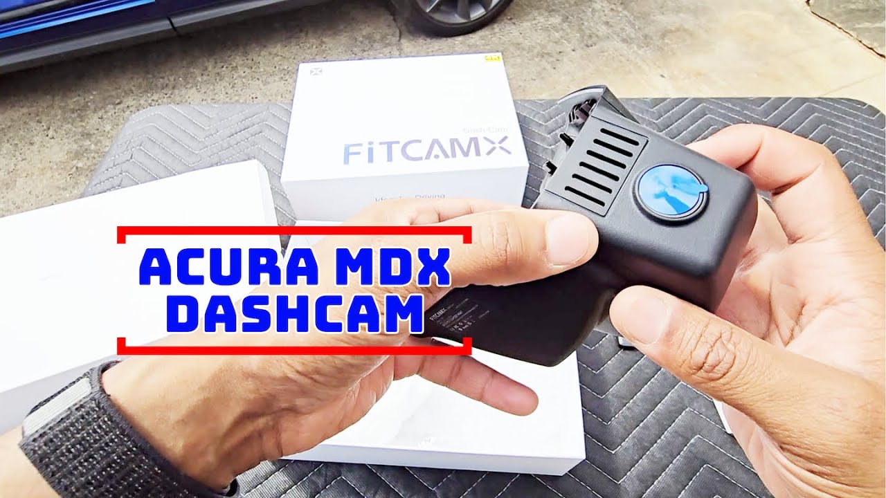 4K HDR Dashcam by Fitcamx  | Acura MDX
