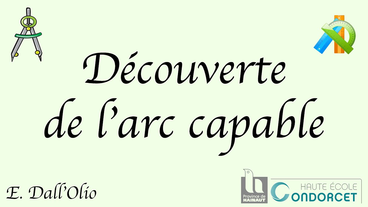 Découverte de l'arc capable